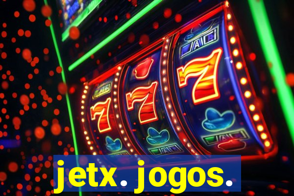 jetx. jogos.