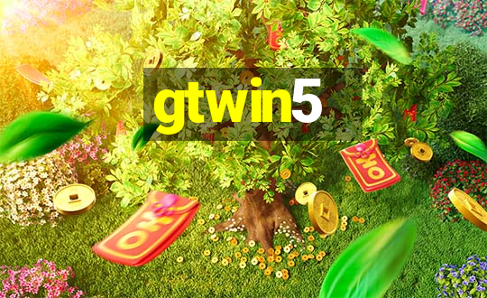 gtwin5