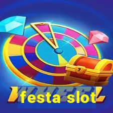 festa slot