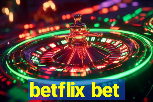 betflix bet