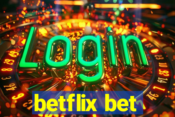 betflix bet