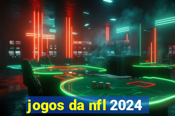 jogos da nfl 2024