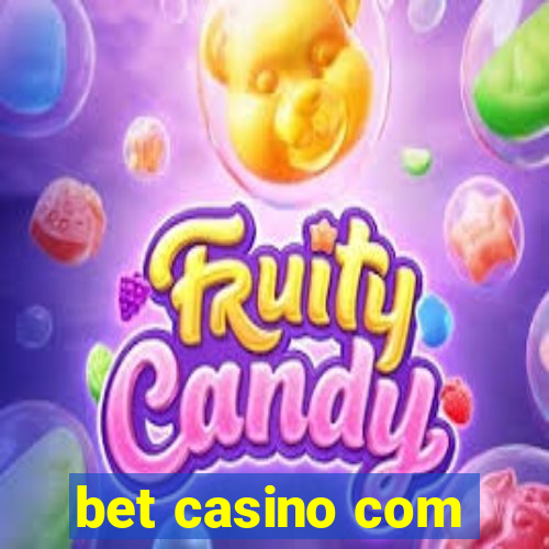 bet casino com