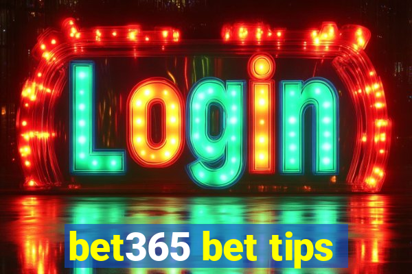 bet365 bet tips