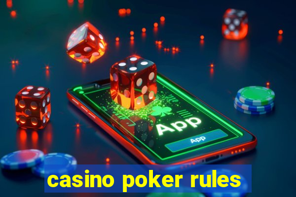 casino poker rules