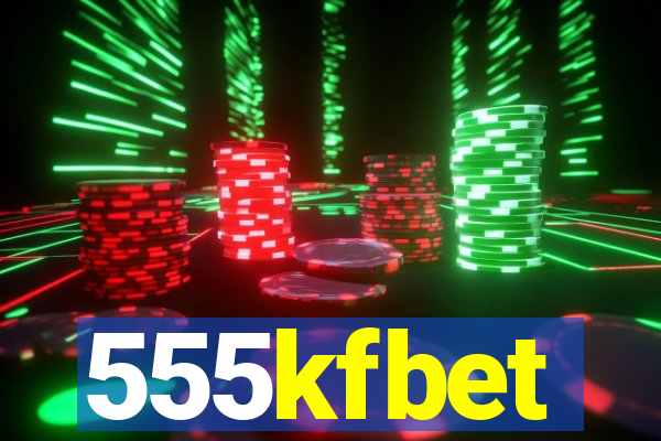 555kfbet