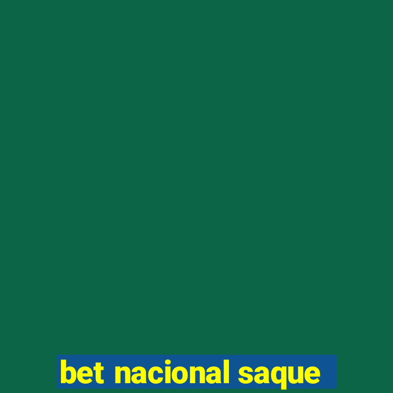 bet nacional saque