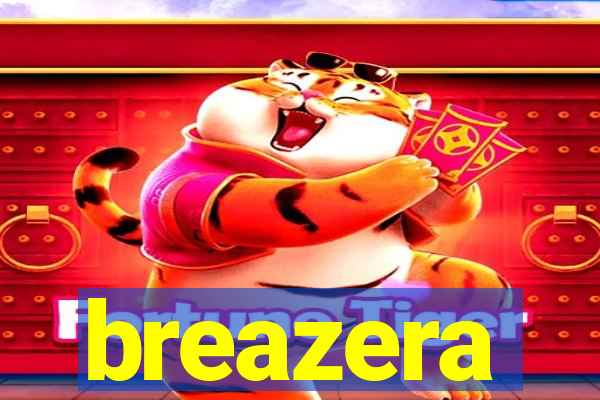 breazera