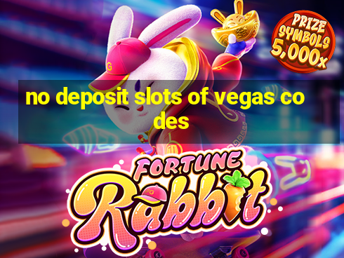 no deposit slots of vegas codes