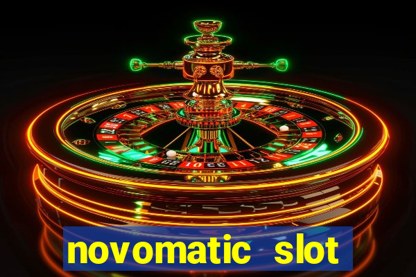 novomatic slot machine games