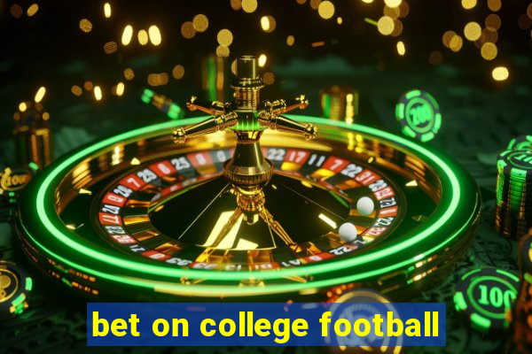 bet on college football