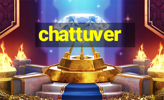 chattuver