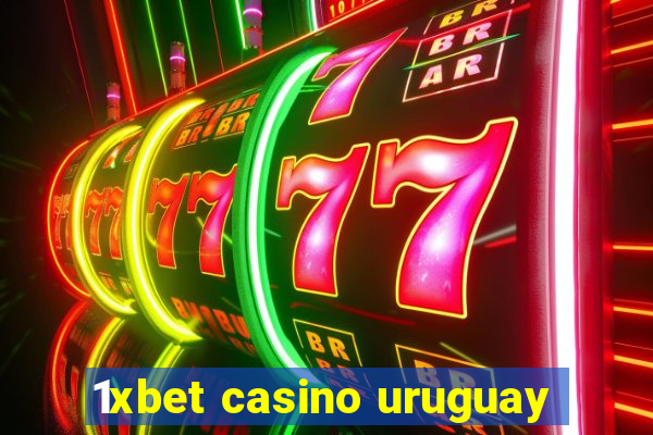 1xbet casino uruguay