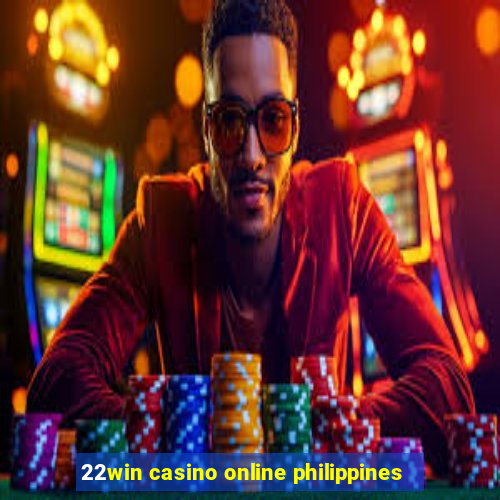 22win casino online philippines