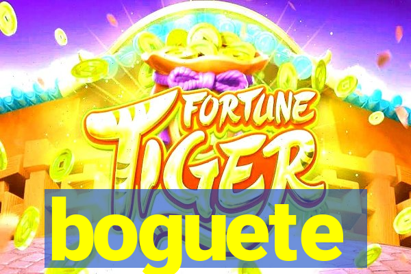 boguete