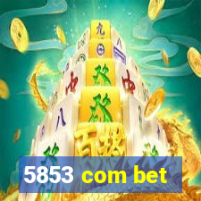 5853 com bet