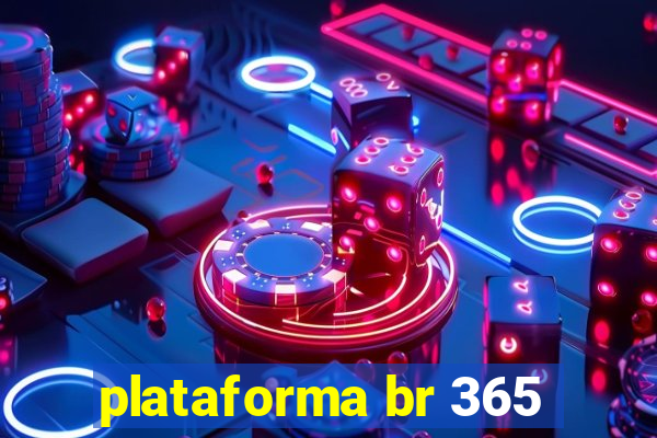 plataforma br 365