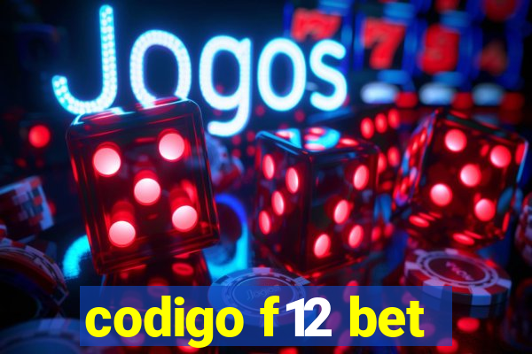 codigo f12 bet