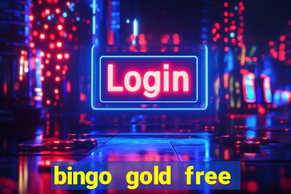 bingo gold free fire app