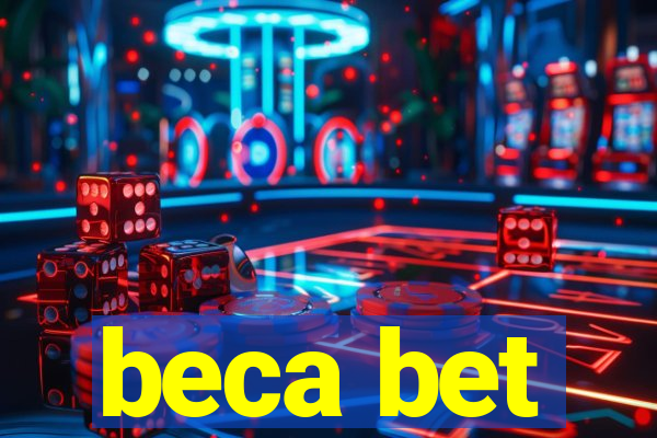 beca bet