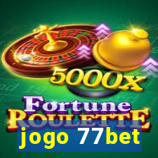 jogo 77bet