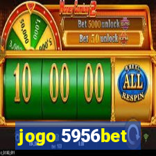 jogo 5956bet