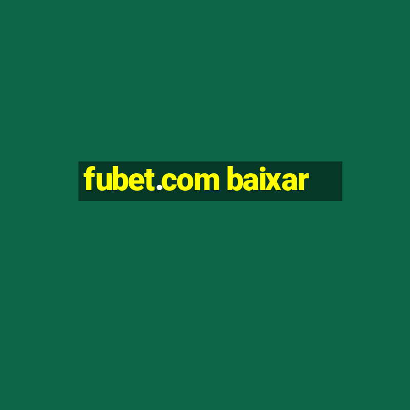 fubet.com baixar