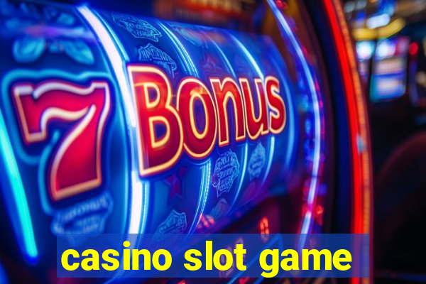 casino slot game