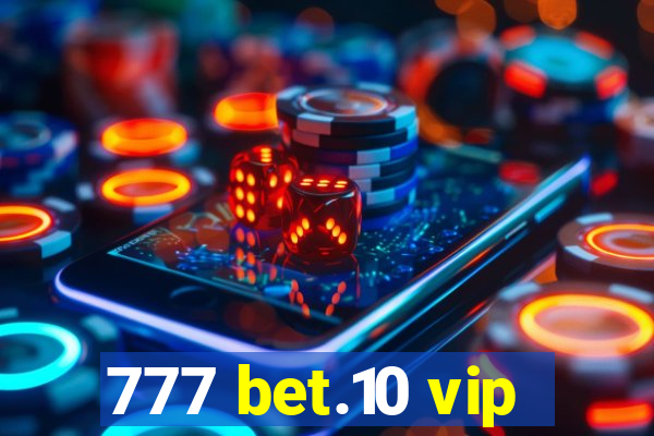 777 bet.10 vip