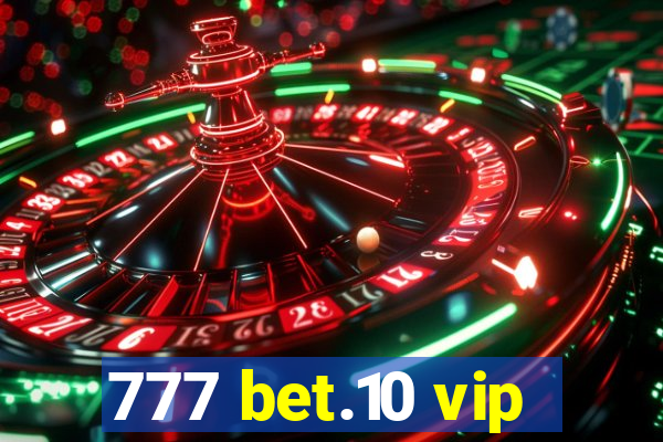 777 bet.10 vip