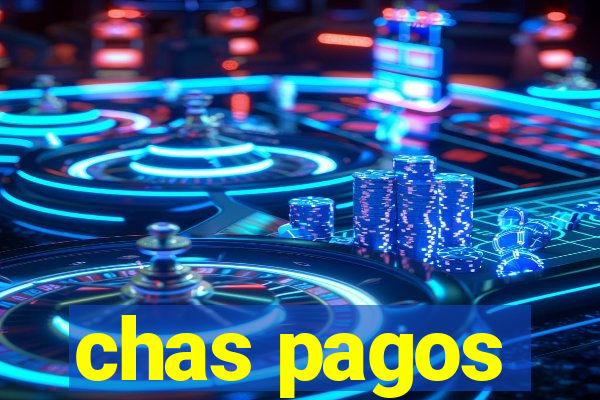 chas pagos