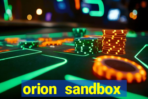 orion sandbox enhanced jogos 360