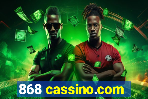 868 cassino.com