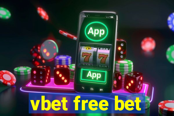 vbet free bet