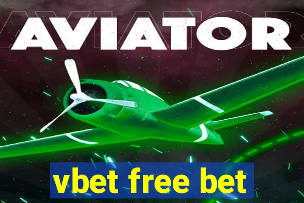 vbet free bet