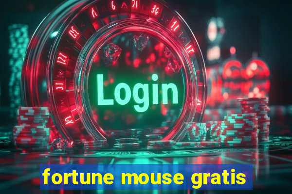 fortune mouse gratis