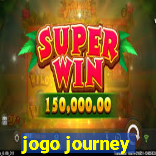 jogo journey