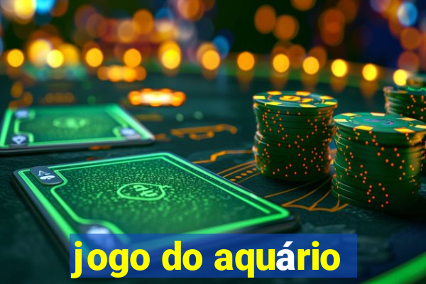 jogo do aquário