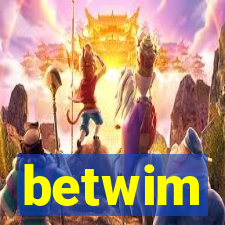 betwim