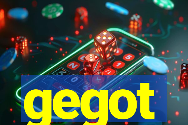 gegot