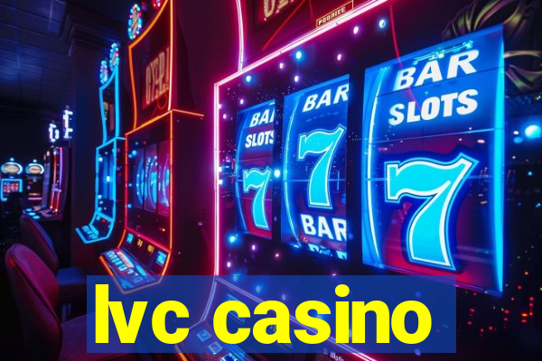 lvc casino