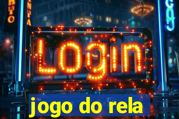 jogo do rela