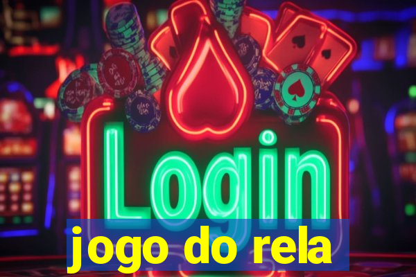 jogo do rela