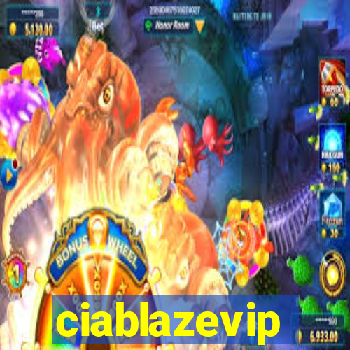 ciablazevip