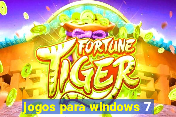 jogos para windows 7