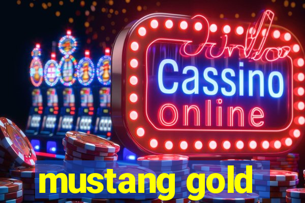 mustang gold