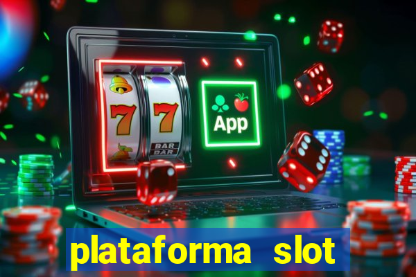 plataforma slot pagando no cadastro 2024