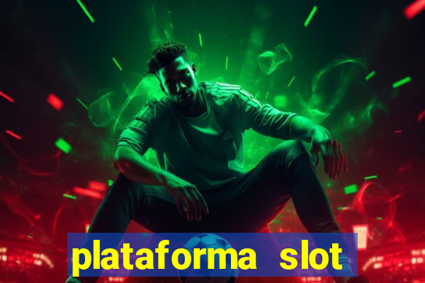 plataforma slot pagando no cadastro 2024