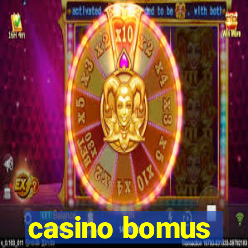 casino bomus