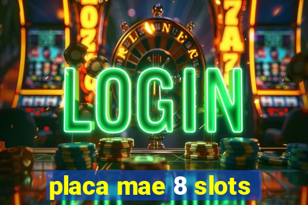 placa mae 8 slots